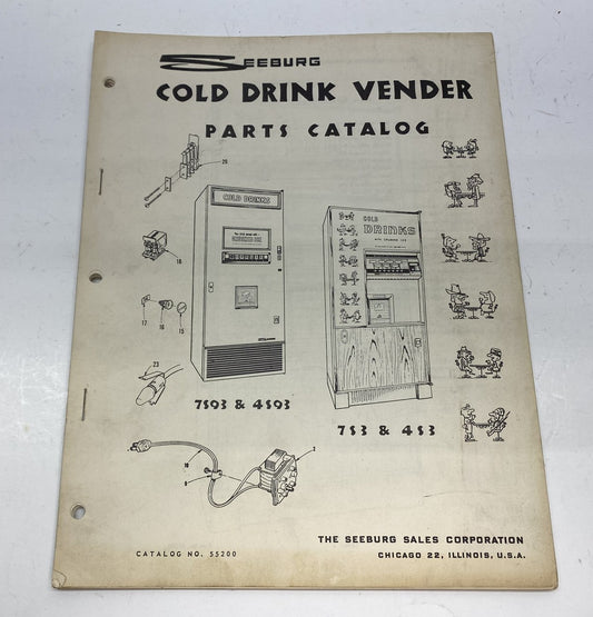 Seeburg Cold Drink Vender 7S93, 4S93, 7S3, 4S3 Parts Catalog