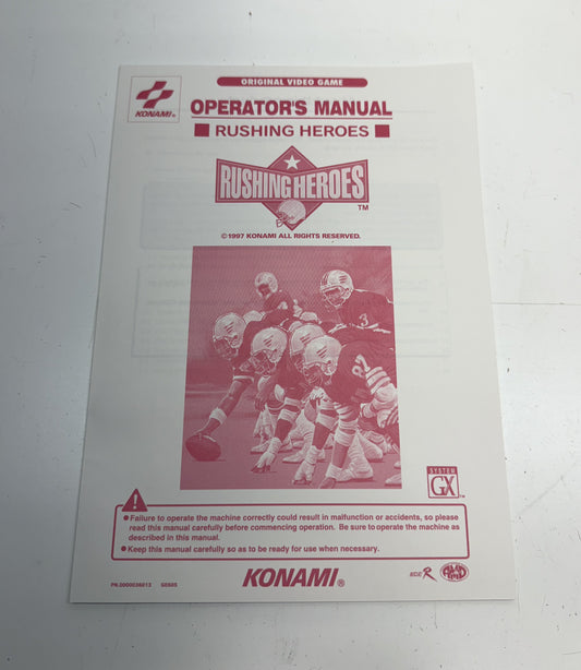 Rushing Heroes Operator's Manual