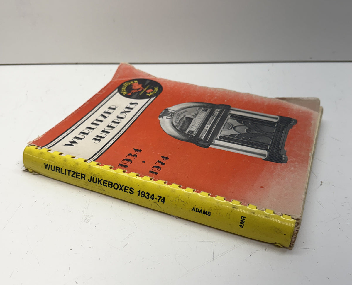 Wurlitzer Jukeboxes 1934-1974 Book by Frank Adams