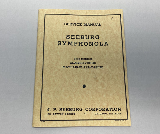 Seeburg Symphonola 1939 Models Service Manual (Reprint)